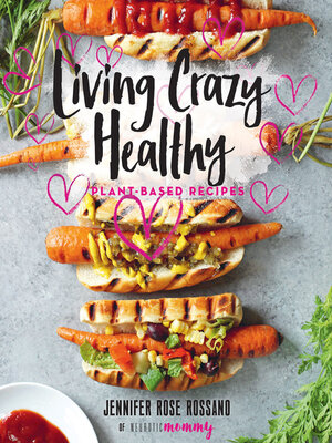 Living Crazy Healthy - ebook